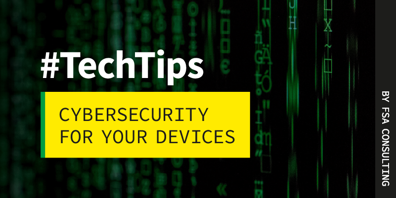 Cybersecurity for your devices